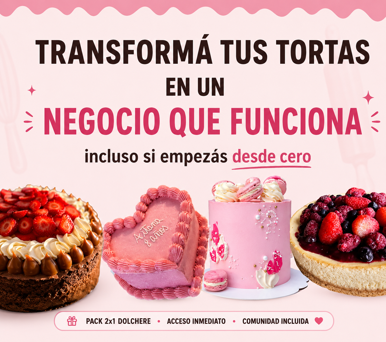 BUTTERCREAM PRO + EMPRENDE CON TORTAS 2X1 + 9 BONUS DE REGALO
